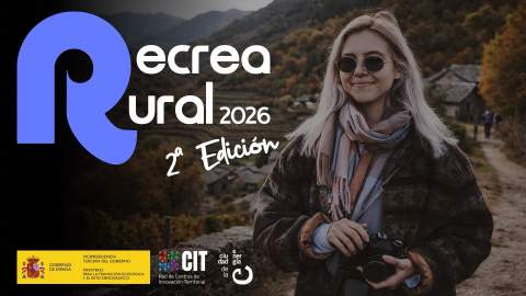 El Gobierno convoca ‘Re-Crea Rural 2026’ para premiar los mejores microvídeos sobre innovación en los pueblos